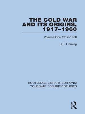 cover image of The Cold War and its Origins, 1917-1960